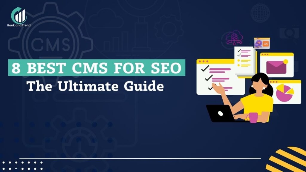 8 Best CMS for SEO Blog Featured Image